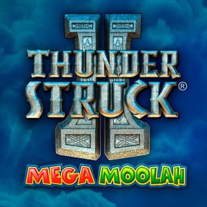 Thunderstruck II Mega Moolah