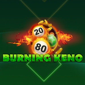 Burning Keno