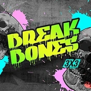 BREAK BONES